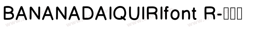 BANANADAIQUIRIfont R字体转换